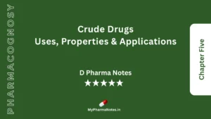 Pharmacognosy Notes Chapter 5 by mypharmanotes.in