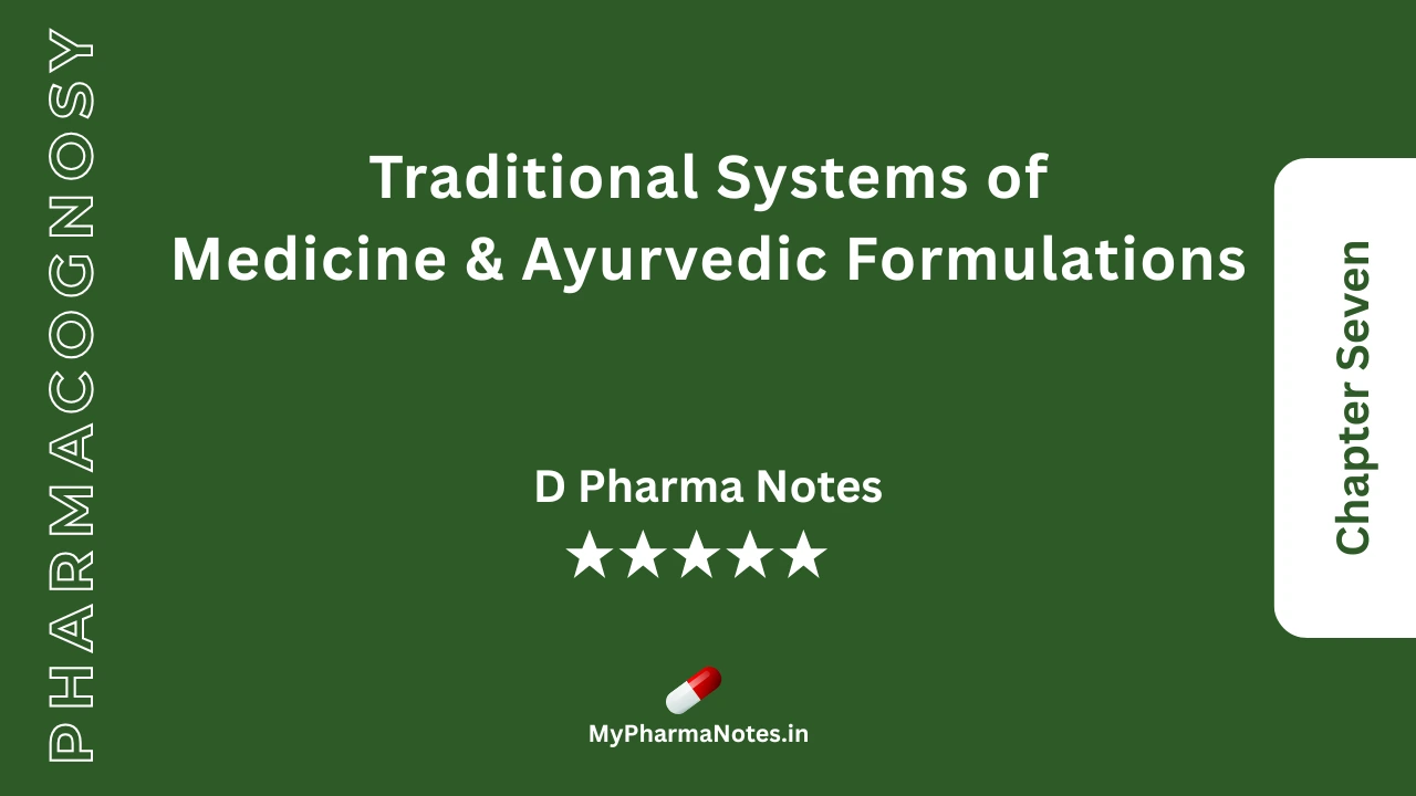 Pharmacognosy Notes Chapter 7 by mypharmanotes.in