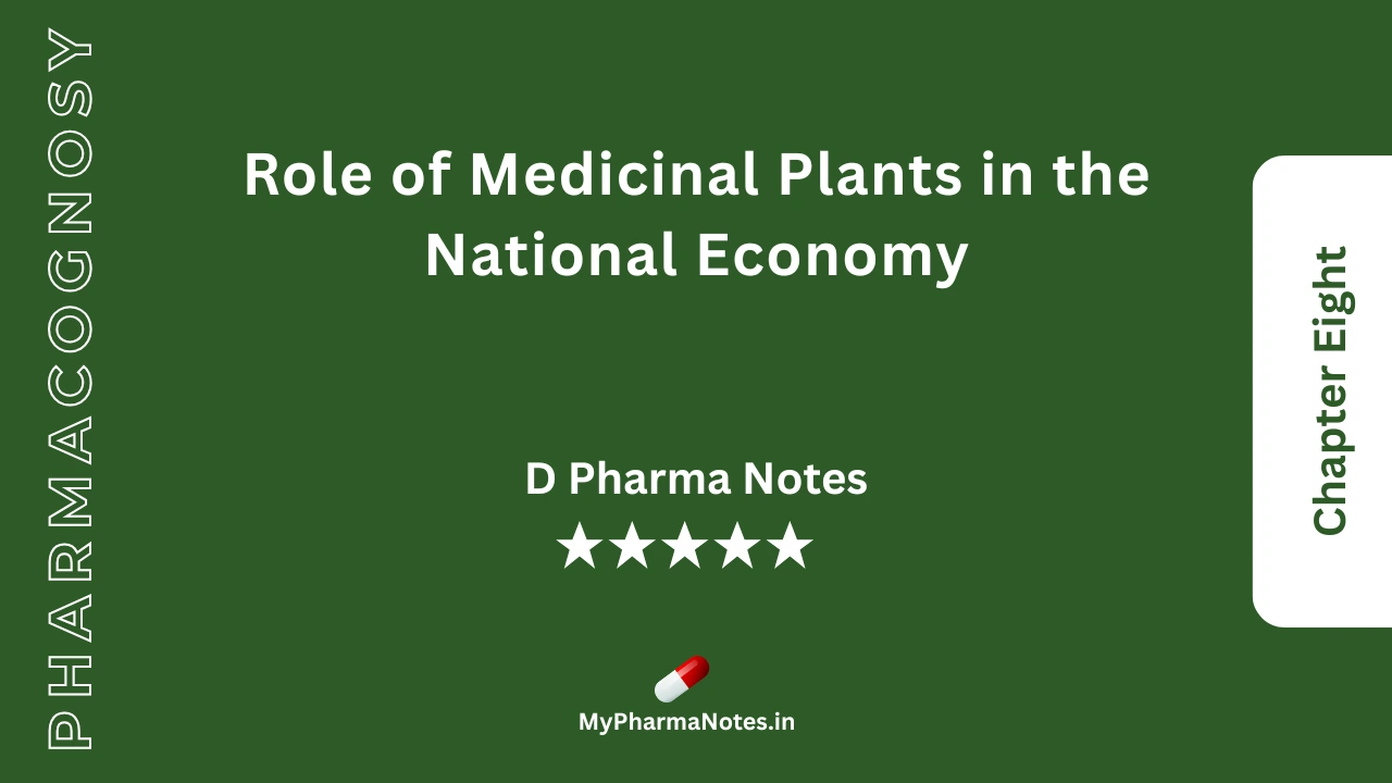 Pharmacognosy Notes Chapter 8 by mypharmanotes.in