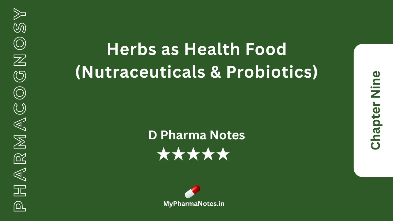 Pharmacognosy Notes Chapter 9 by mypharmanotes.in