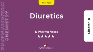 Diuretics Pharmaceutical Chemistry Notes Ch 8 by mypharmanotes.in Diuretics Pharmaceutical Chemistry Notes Ch-8 by mypharmanotes.in