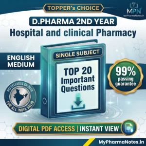 Hospital and clinical pharmacy top 20 questions D pharma 2nd year